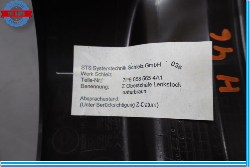 Load image into Gallery viewer, 11-17 Volkswagen Touareg Front Upper Steering Column Trim 7P6858565 Oem