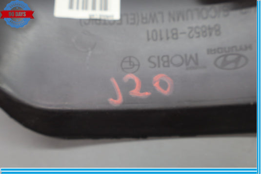 15-20 Hyundai Genesis SIG Front Left Side Steering Lower Column Cover Oem