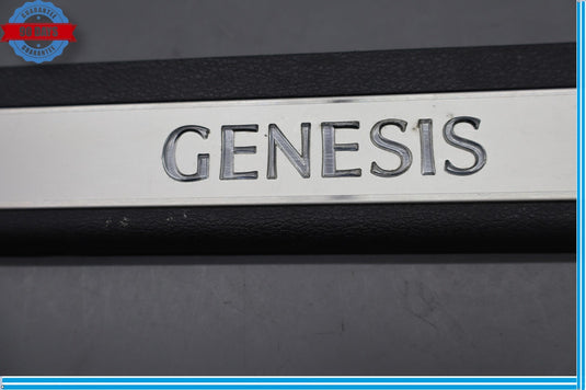 15-16 Hyundai Genesis Front Right Passenger Side Door Sill Scuff Plate Trim Oem