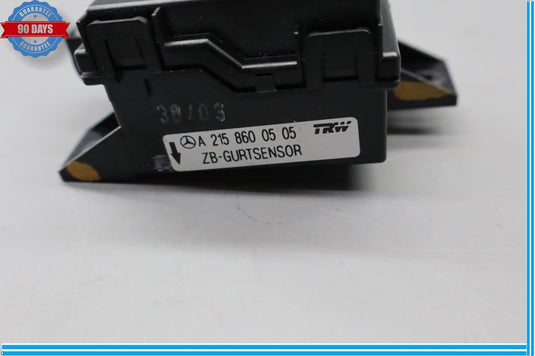 03-06 Mercedes R230 SL500 Seatbelt Seat Belt Tension Sensor 2158600505 Oem