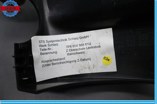 11-17 Volkswagen Touareg Front Upper Steering Column Trim 7P6858565 Oem