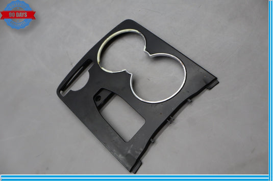 08-11 Mercedes C300 C350 W204 Center Console Cup Holder Bezel Black Oem