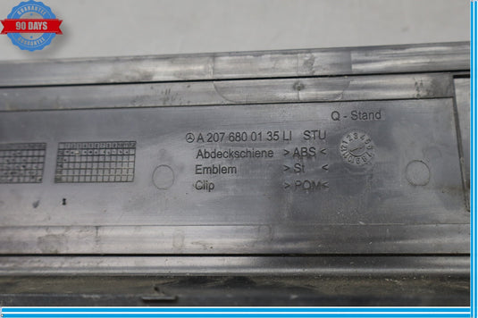 10-13 Mercedes E350 Left Side Door Still Strip Trim Cover A2076800235 Oem