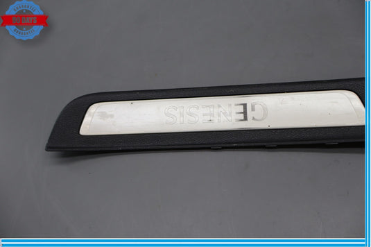 15-16 Hyundai Genesis Rear Right Passenger Side Door Sill Scuff Plate Trim Oem