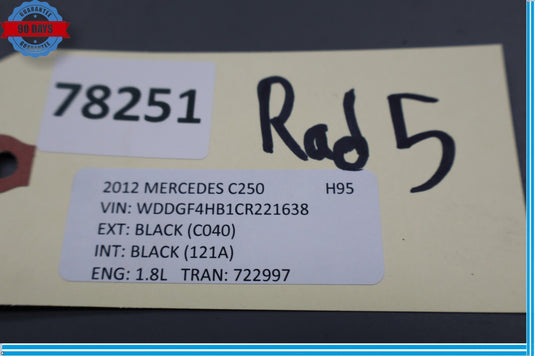 12-14 Mercedes W204 C250 C300 Engine Cooling Radiator AC Air A/C Condenser Oem